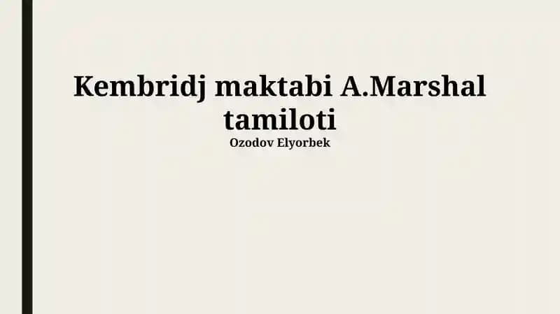 Kembridj maktabi A.Marshal tamiloti