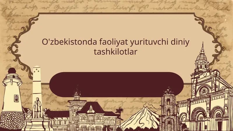 O'zbekistonda faoliyat yurituvchi diniy tashkilotlar