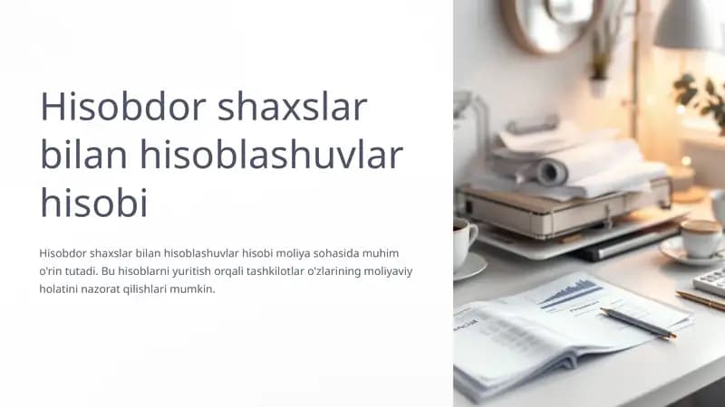 Hisobdor shaxslar bilan hisoblashuvlar hisobi