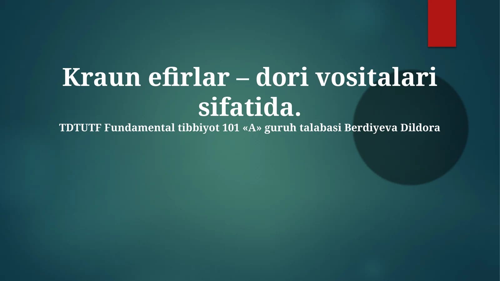 Kraun efirlar - dori vositalari sifatida
