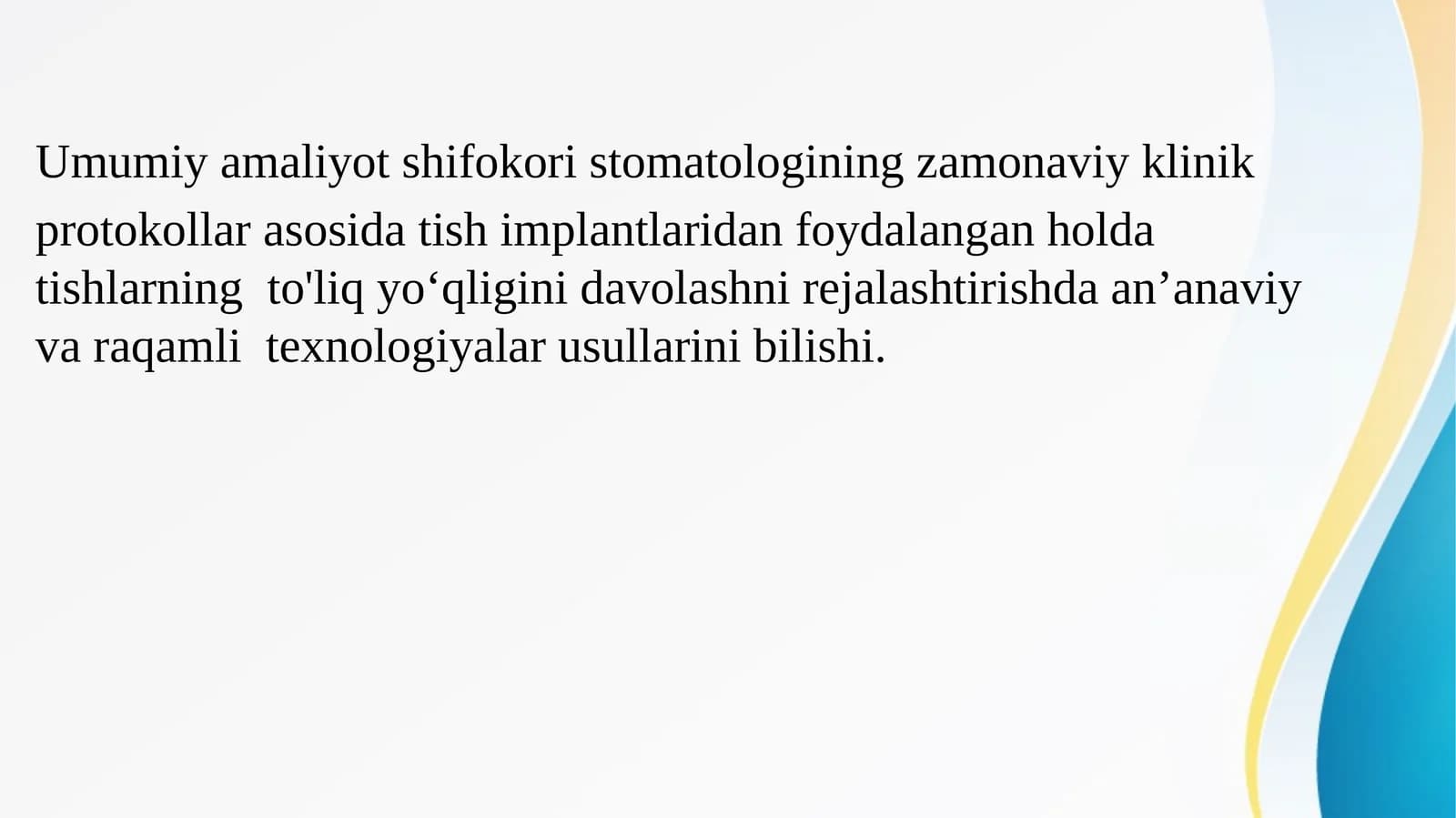 Umumiy amaliyot shifokori stomatologining zamonaviy klinik  protokollar asosida tish implantlaridan