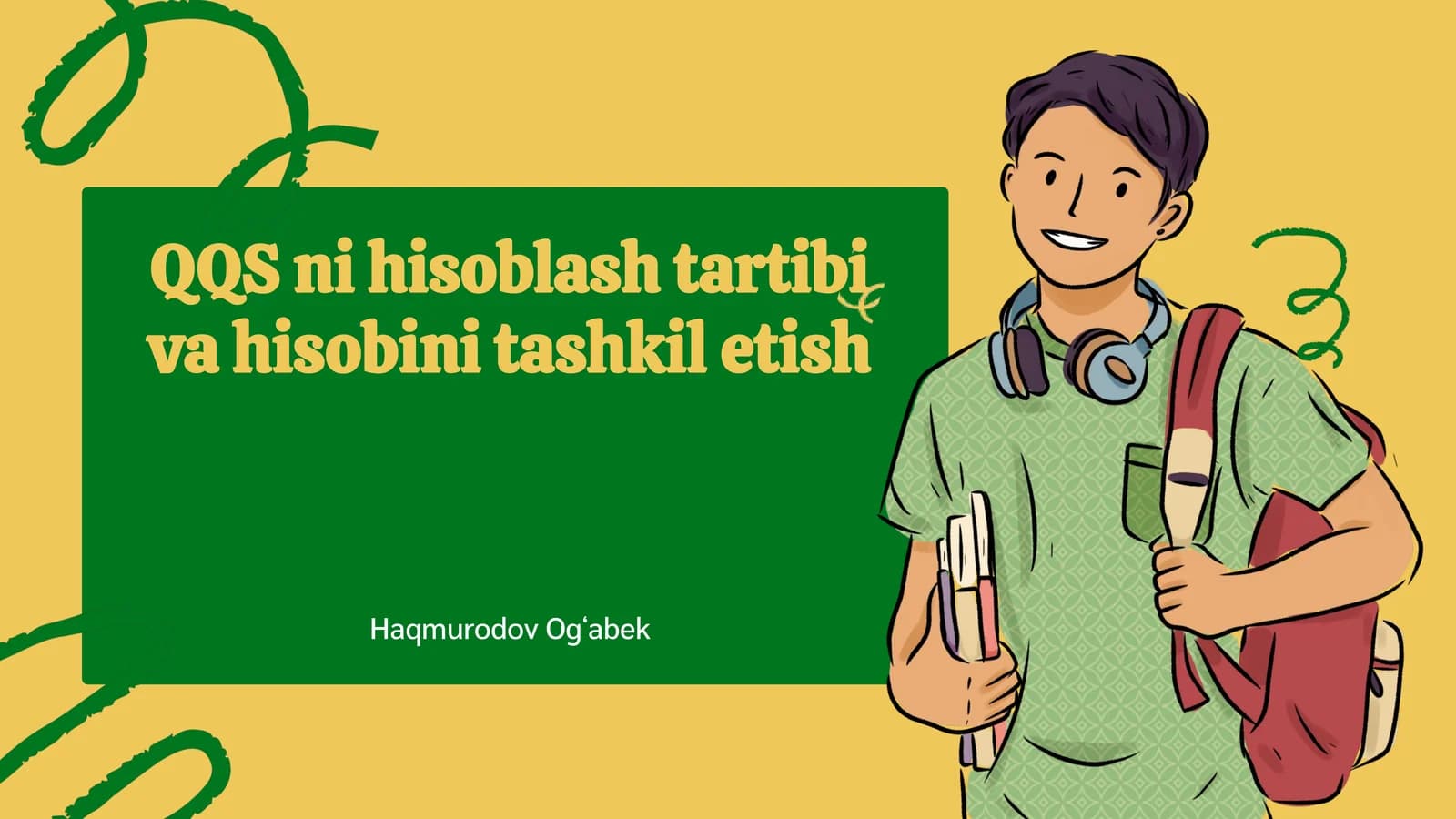 QQS ni hisoblash tartibi va hisobini tashkil etish