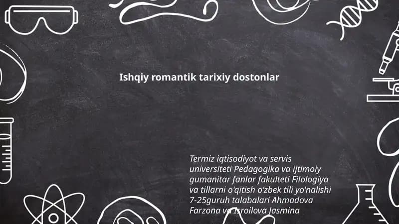 Ishqiy romantik tarixiy dostonlar