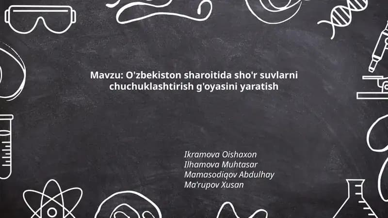 O'zbekiston sharoitida sho'r suvlarni chuchuklashtirish g'oyasini yaratish