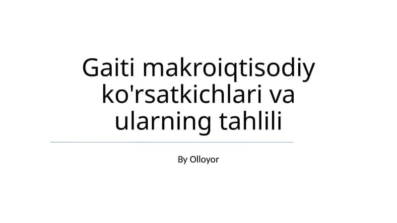 Gaiti makroiqtisodiy ko'rsatkichlari va ularning tahlili