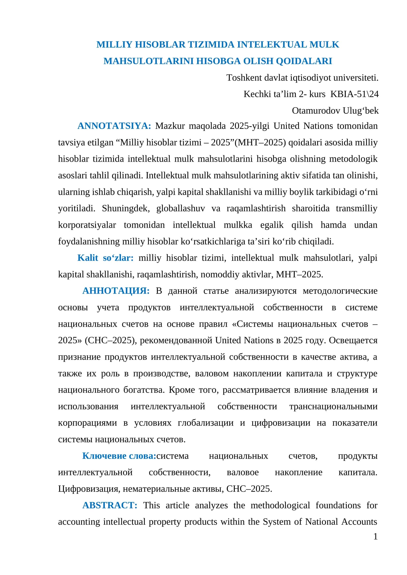 MILLIY HISOBLAR TIZIMIDA INTELEKTUAL MULK MAHSULOTLARINI HISOBGA OLISH QOIDALARI