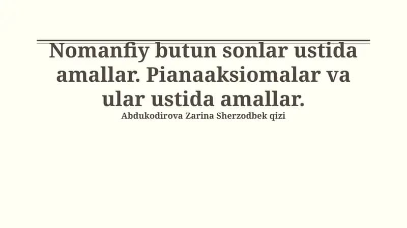 Nomanfiy butun sonlar ustida amallar