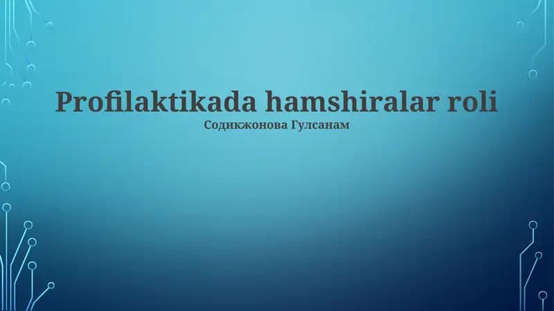 Profilaktikada hamshiralar roli