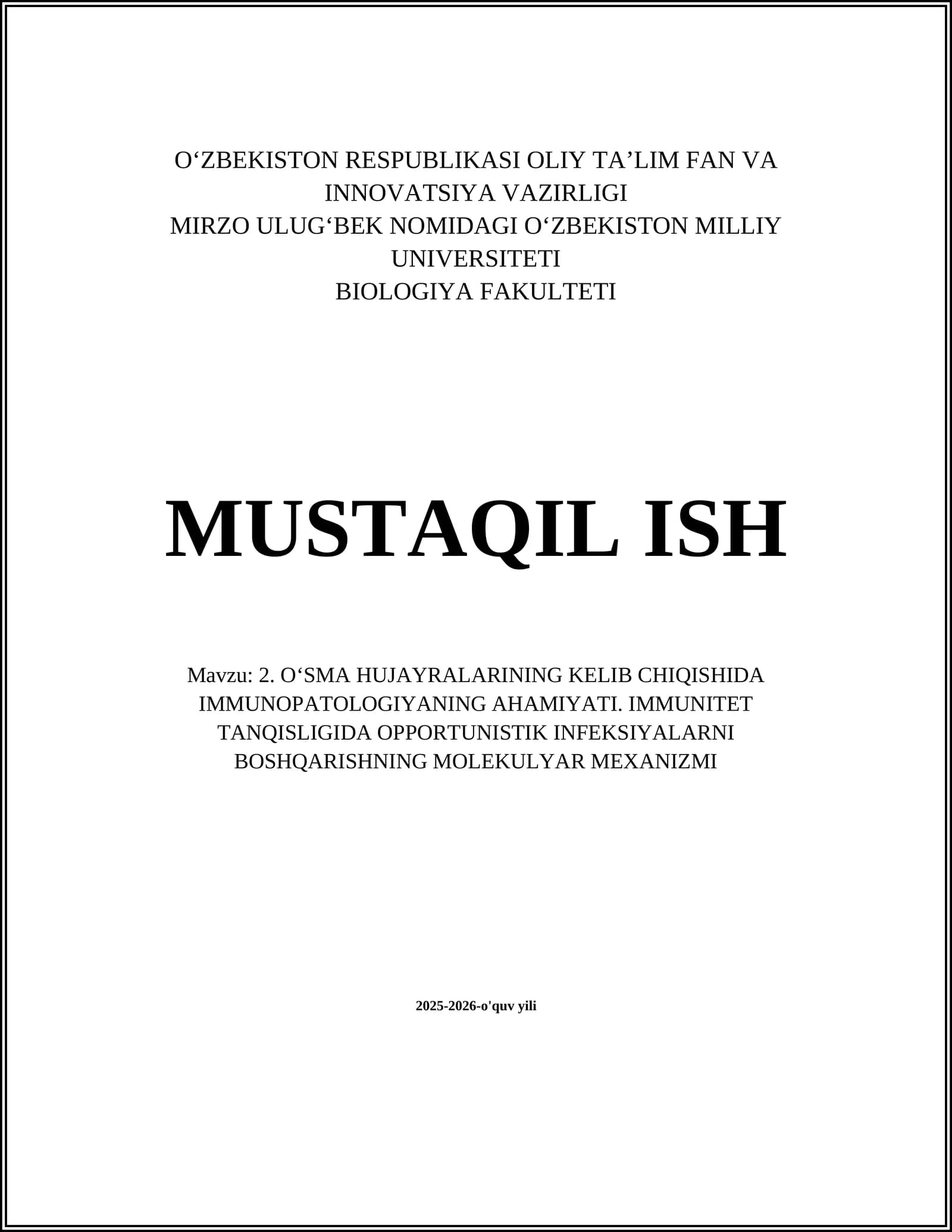 O‘SMA HUJAYRALARINING KELIB CHIQISHIDA IMMUNOPATOLOGIYANING AHAMIYATI