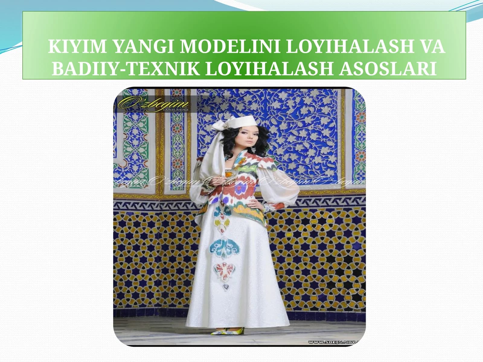 KIYIM YANGI MODELINI LOYIHALASH VA BADIIY-TEXNIK LOYIHALASH ASOSLARI