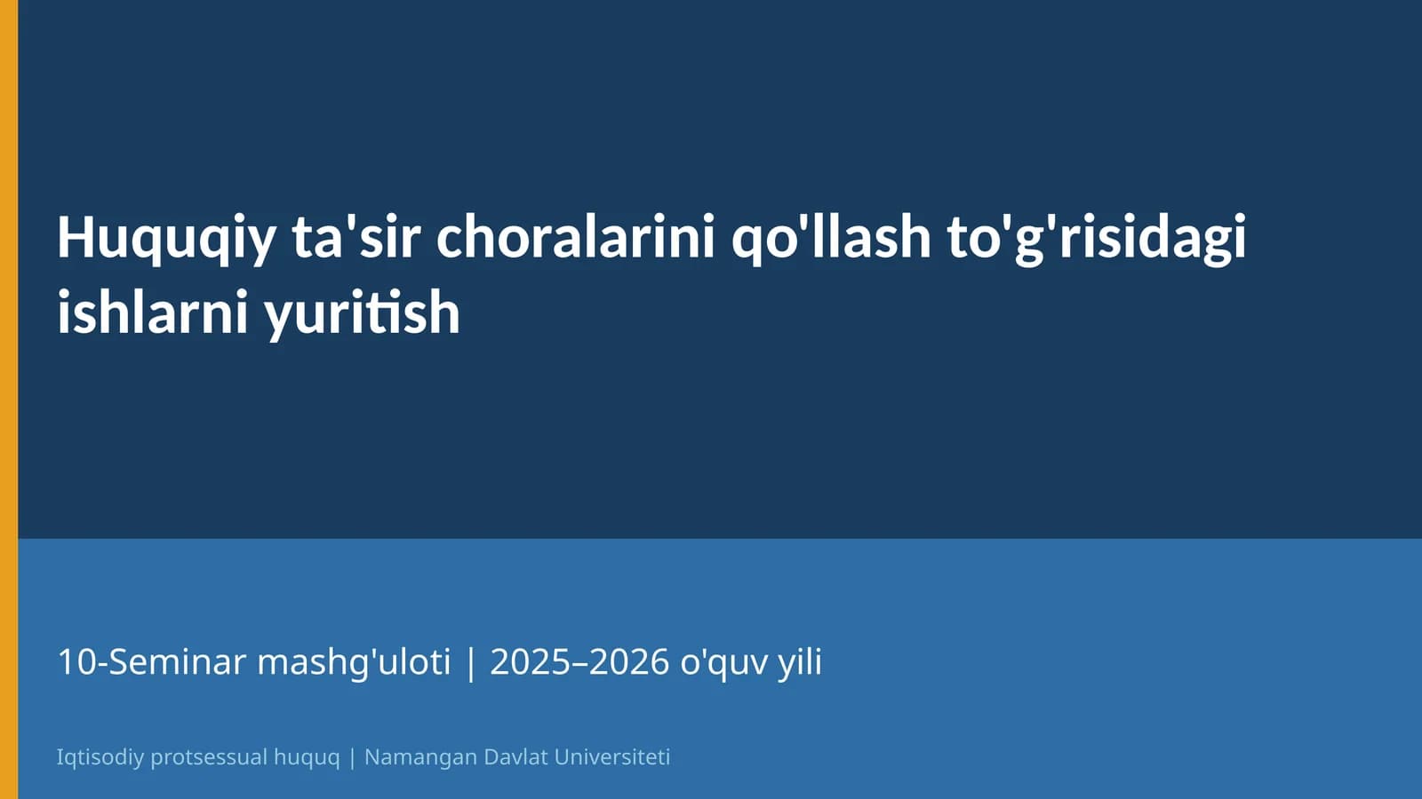 Iqtisodiy protsessual huquq | 10-Mavzu