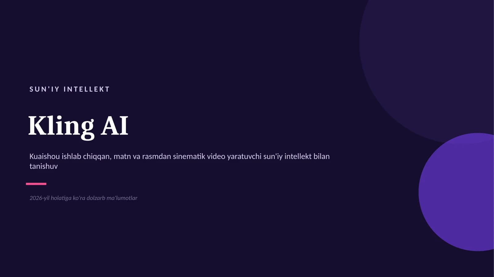 Kling AI — Sun'iy Intellekt bilan tanishtiruvchi taqdimot — ta'rifi, 2023–2026-yillardagi rivojlanish tarixi