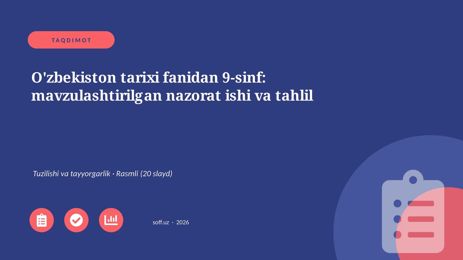 O'zbekiston tarixi fanidan 9-sinf: mavzulashtirilgan nazorat ishi va tahlil