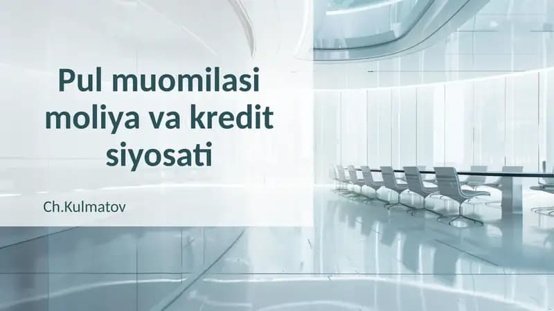 Pul muomilasi moliya va kredit siyosati