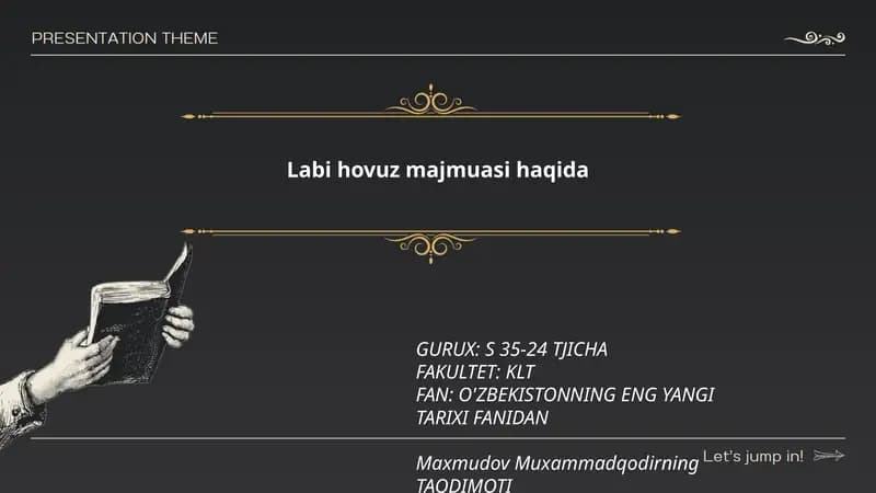 Labi hovuz majmuasi haqida