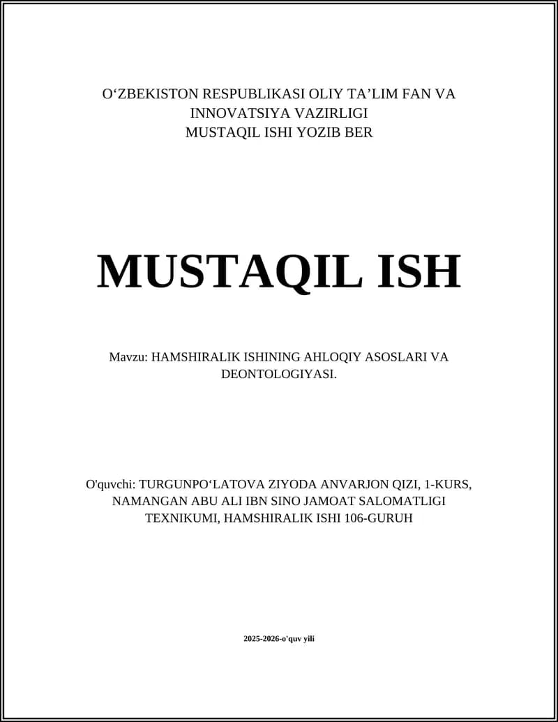 HAMSHIRALIK ISHINING AHLOQIY ASOSLARI VA DEONTOLOGIYASI