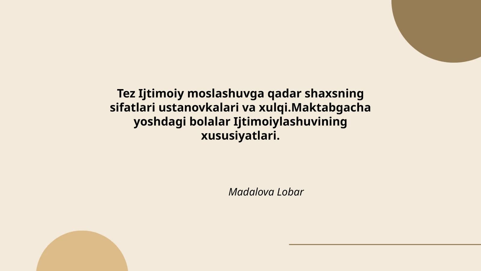 Ijtimoiylashuvning bolalar bo'yicha xususiyatlari