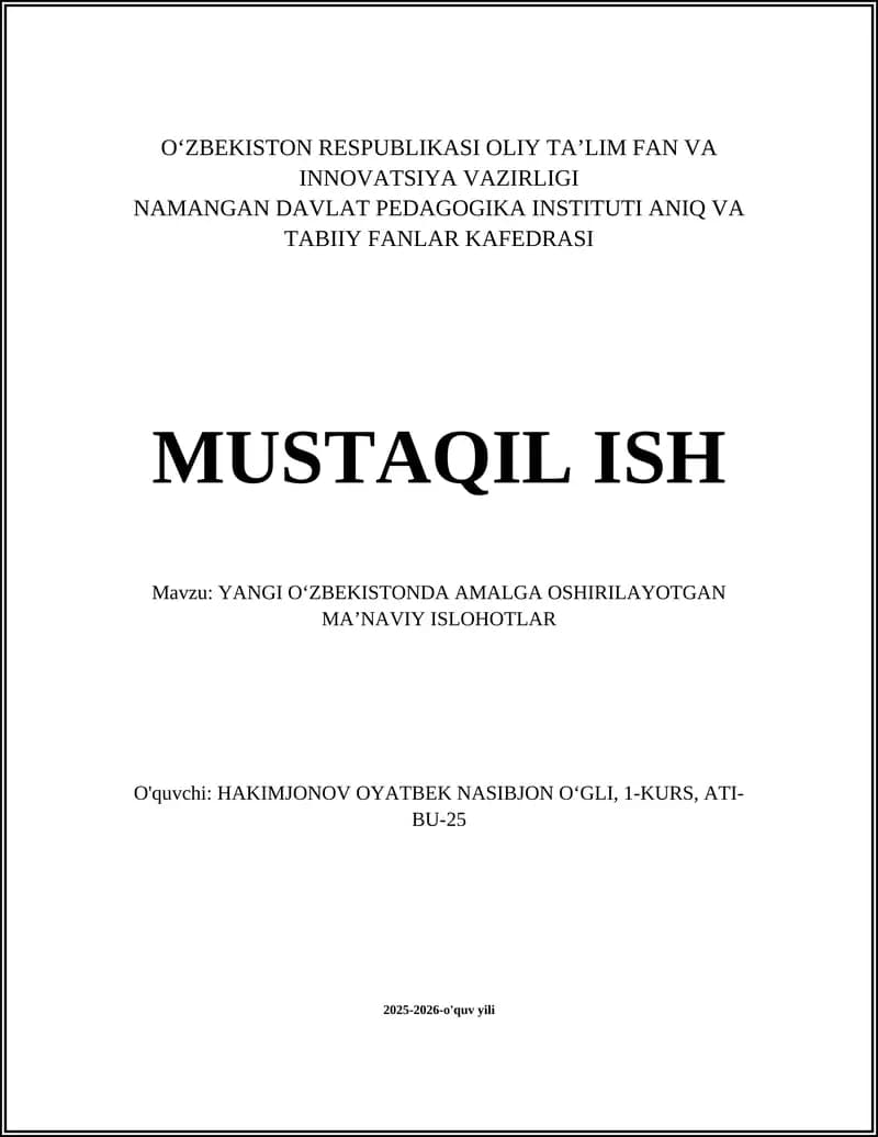 YANGI OʻZBEKISTONDA AMALGA OSHIRILAYOTGAN MAʼNAVIY ISLOHOTLAR