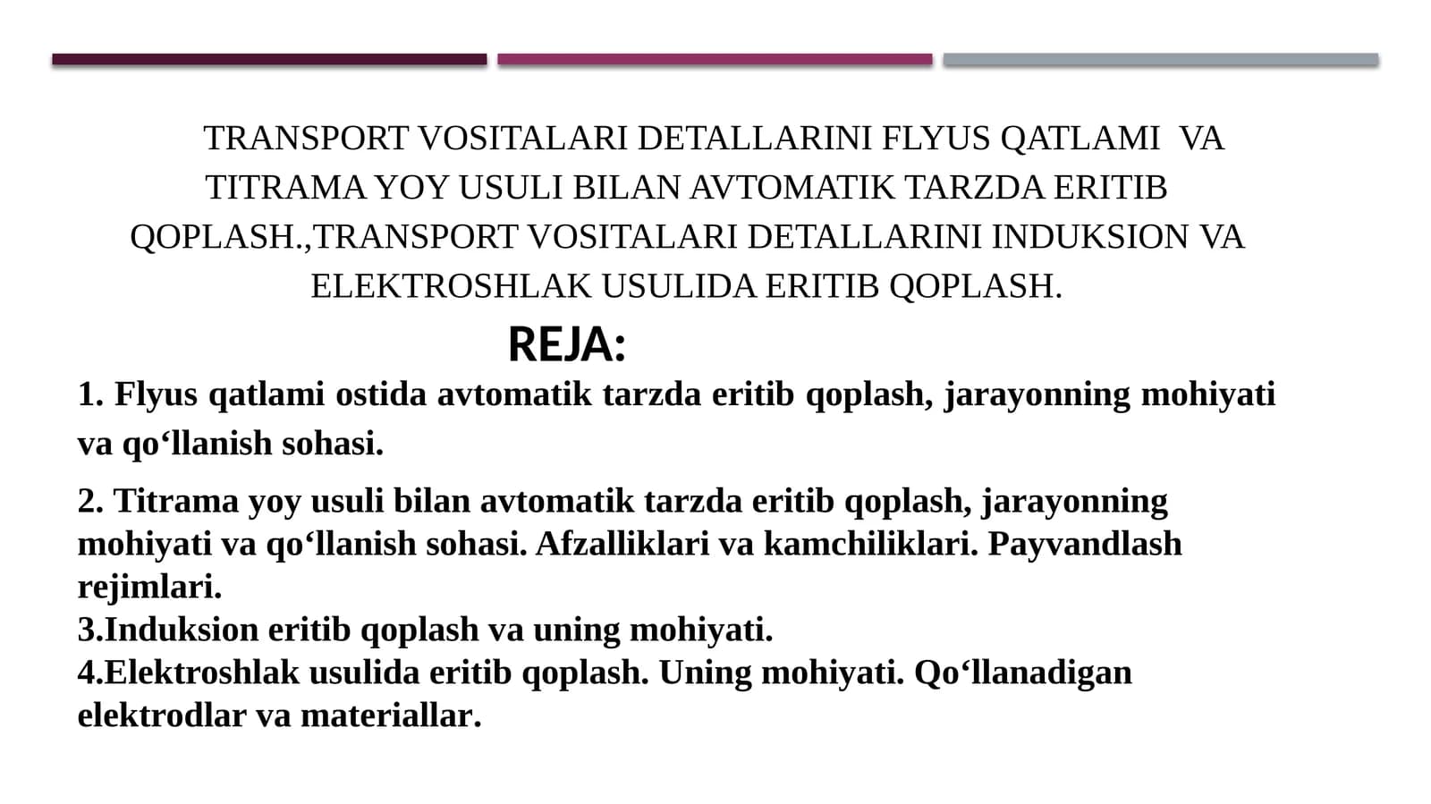 TRANSPORT VOSITALARI DЕTALLARINI FLYUS QATLAMIVA TITRAMA YOY USULI BILAN AVTOMATIK TARZDA ERITIB QOPLASH.,TRANSPORT VOSITALARI DЕTALLARINIINDUKSIONVA ELЕKTROSHLAK USULIDA ERITIB QOPLASH