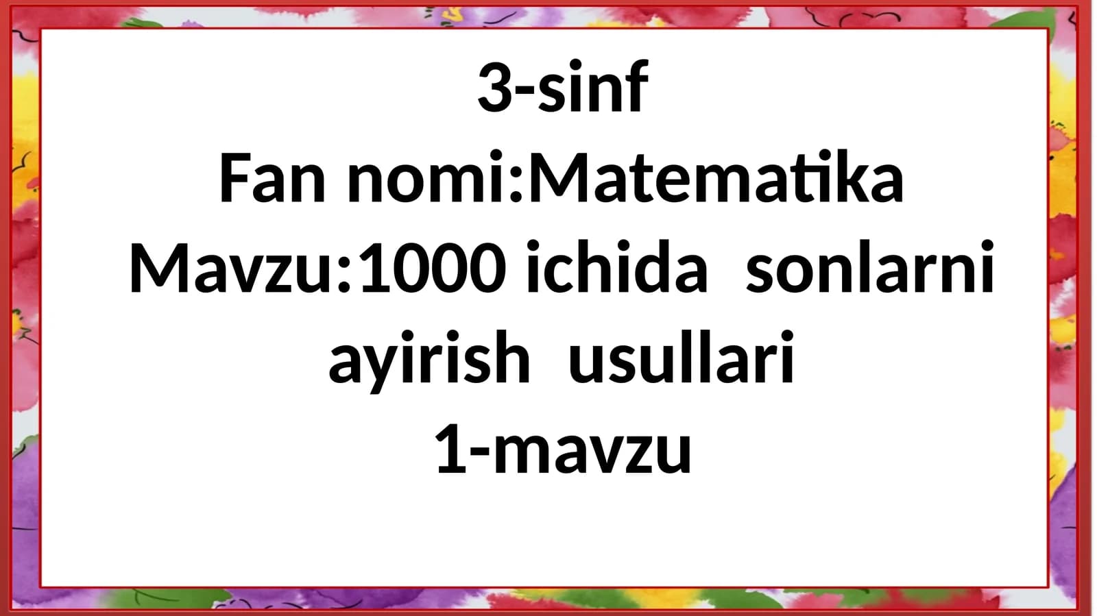 1000 ichidasonlarni ayirish usullari
