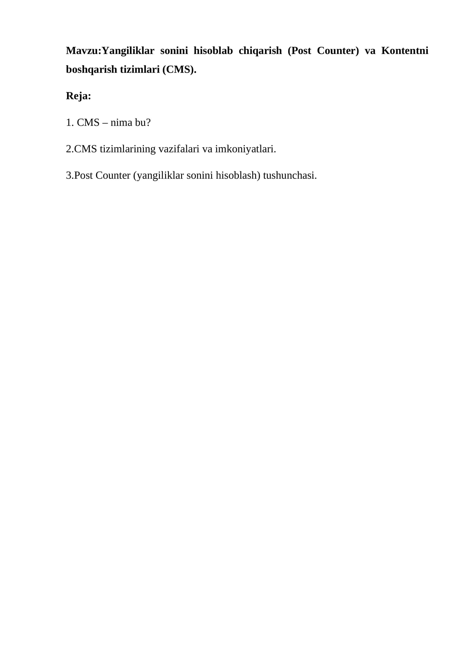 Yangiliklar sonini hisoblab chiqarish (Post Counter) va Kontentni boshqarish tizimlari (CMS)