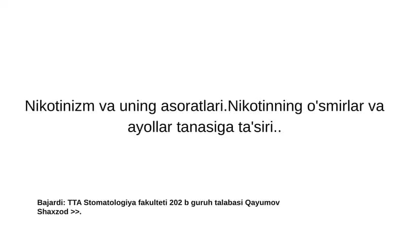 Nikotinizm va uning asoratlari