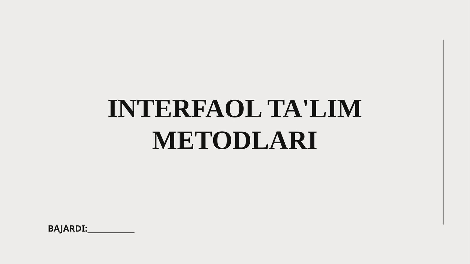 INTERFAOL TA'LIM METODLARI
