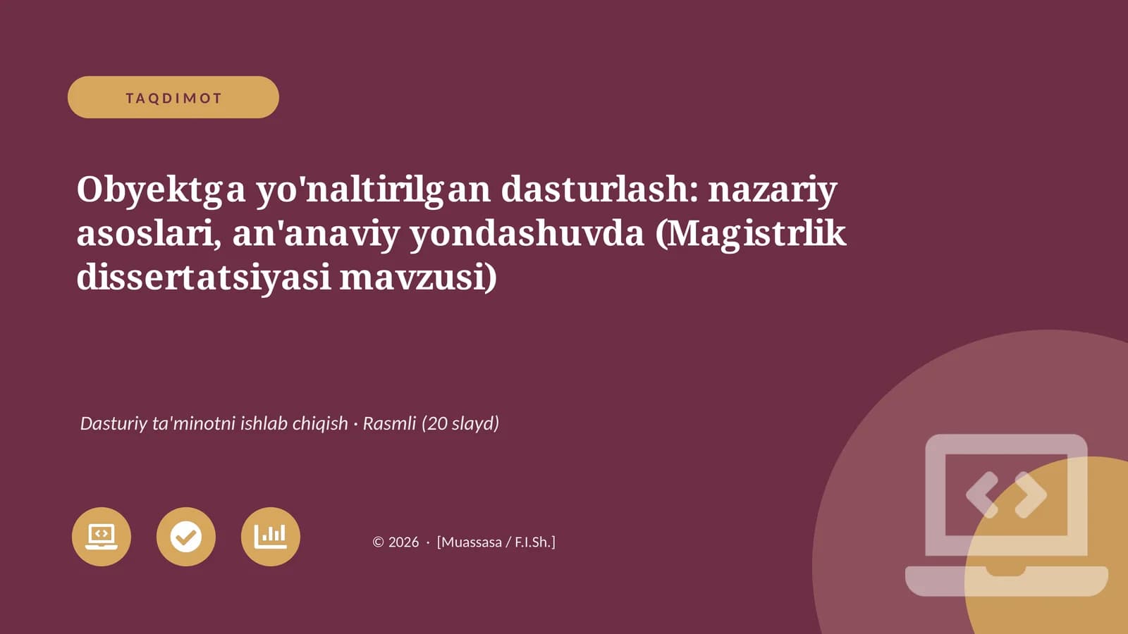 Obyektga yo'naltirilgan dasturlash: nazariy asoslari, an'anaviy yondashuvda (Magistrlik dissertatsiyasi mavzusi)