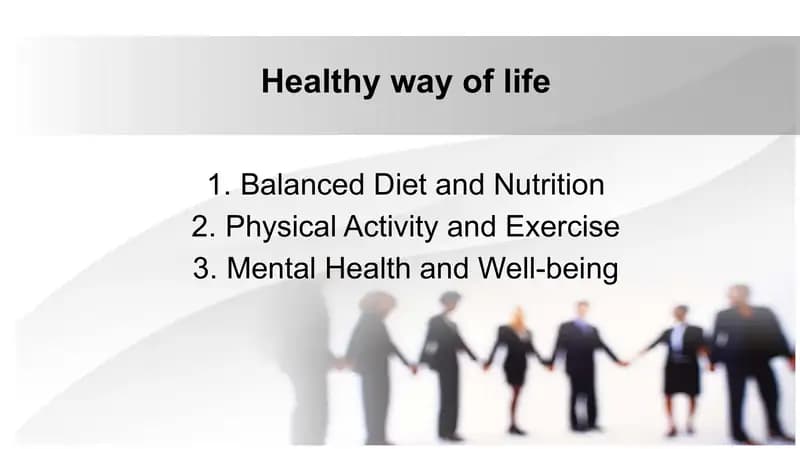 Healthy way of life