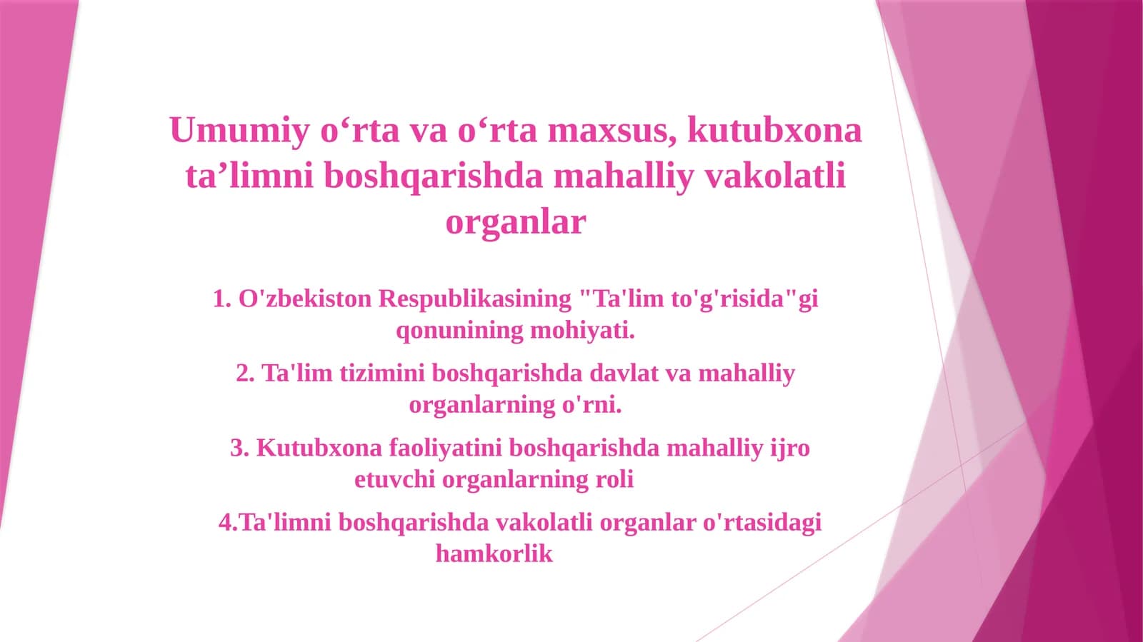 O'zbekiston Respublikasi Ta'lim To'g'risida qonunining mohiyati