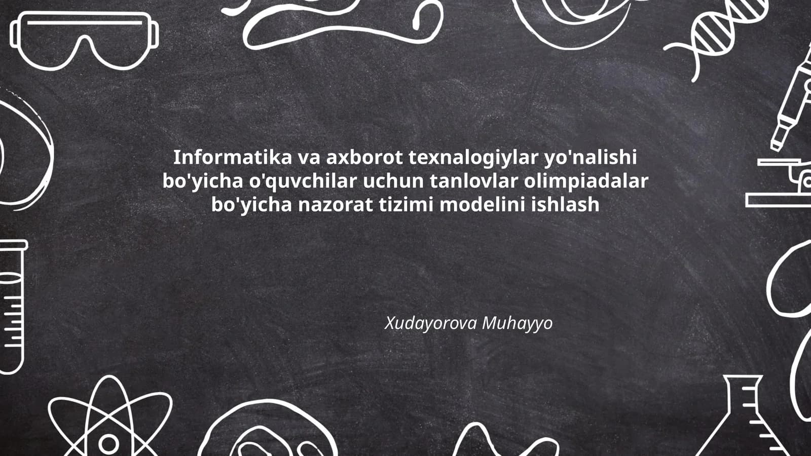 Informatika va axborot texnalogiylar yo'nalishi bo'yicha o'quvchilar uchun tanlovlar nazorat tizimi modeli