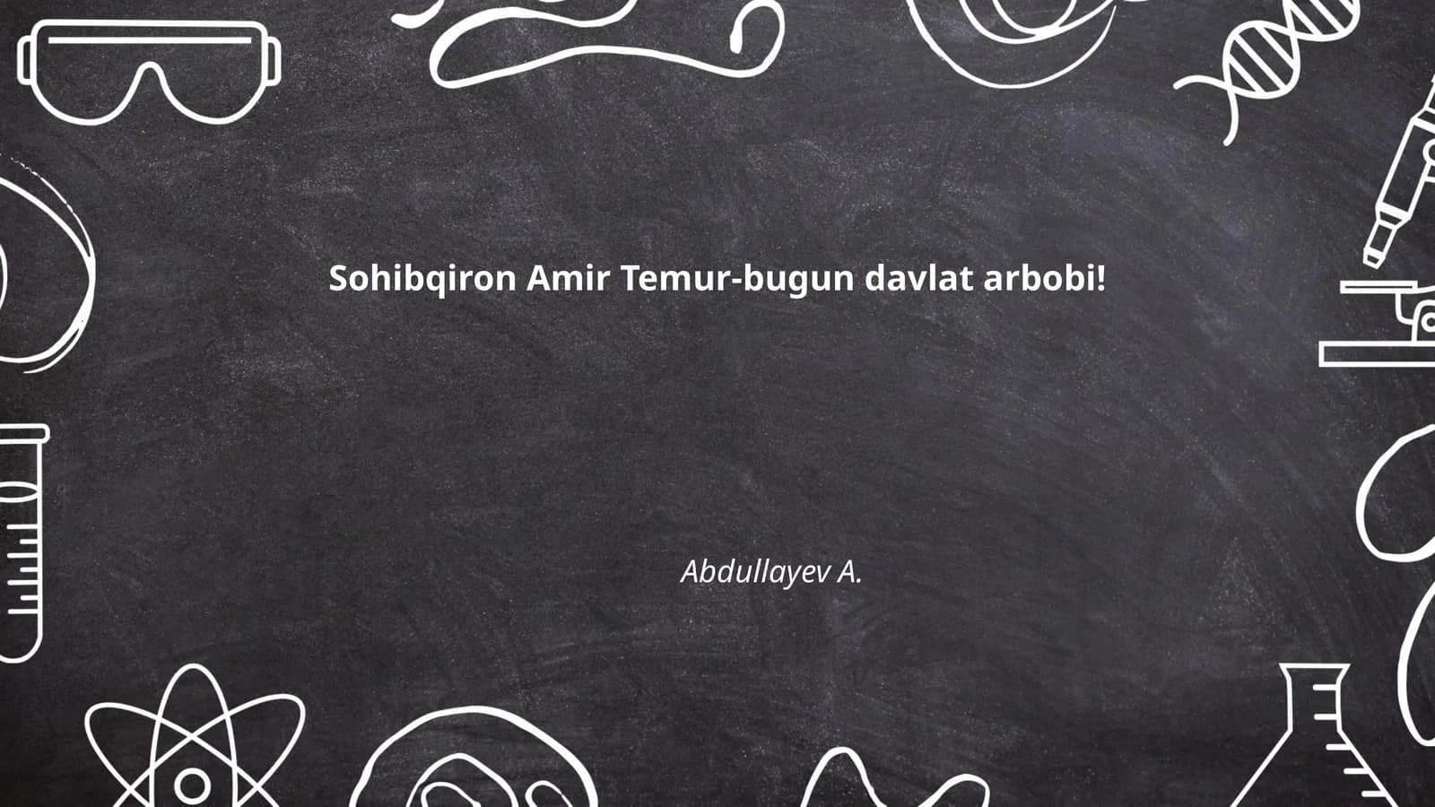 Sohibqiron Amir Temur hayoti va faoliyati