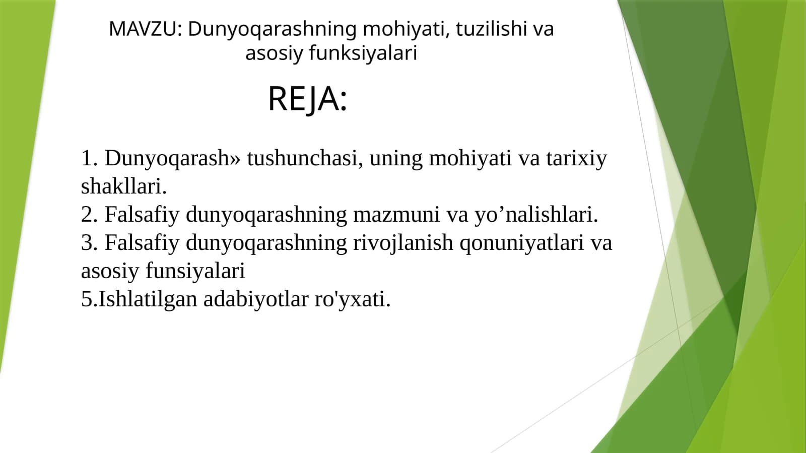 Dunyoqarashning mohiyati, tuzilishi va asosiy funksiyalari