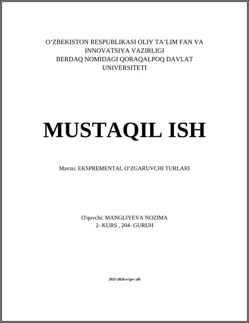 EKSPREMENTAL OʻZGARUVCHI TURLARI