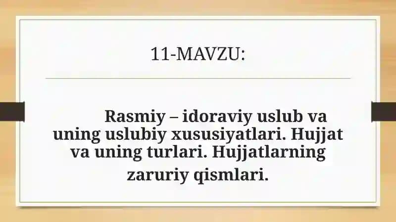 Rasmiy – idoraviy uslub va uning uslubiy xususiyatlari