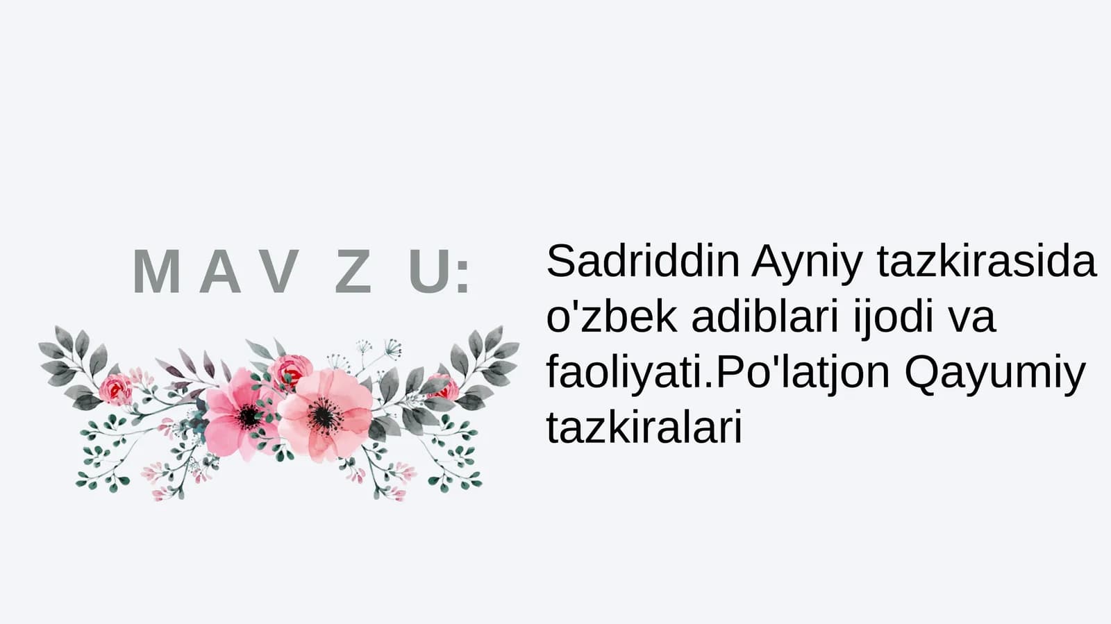 Sadriddin Ayniy tazkirasida o'zbek adiblari ijodi va faoliyati.Po'latjon Qayumiy tazkiralari
