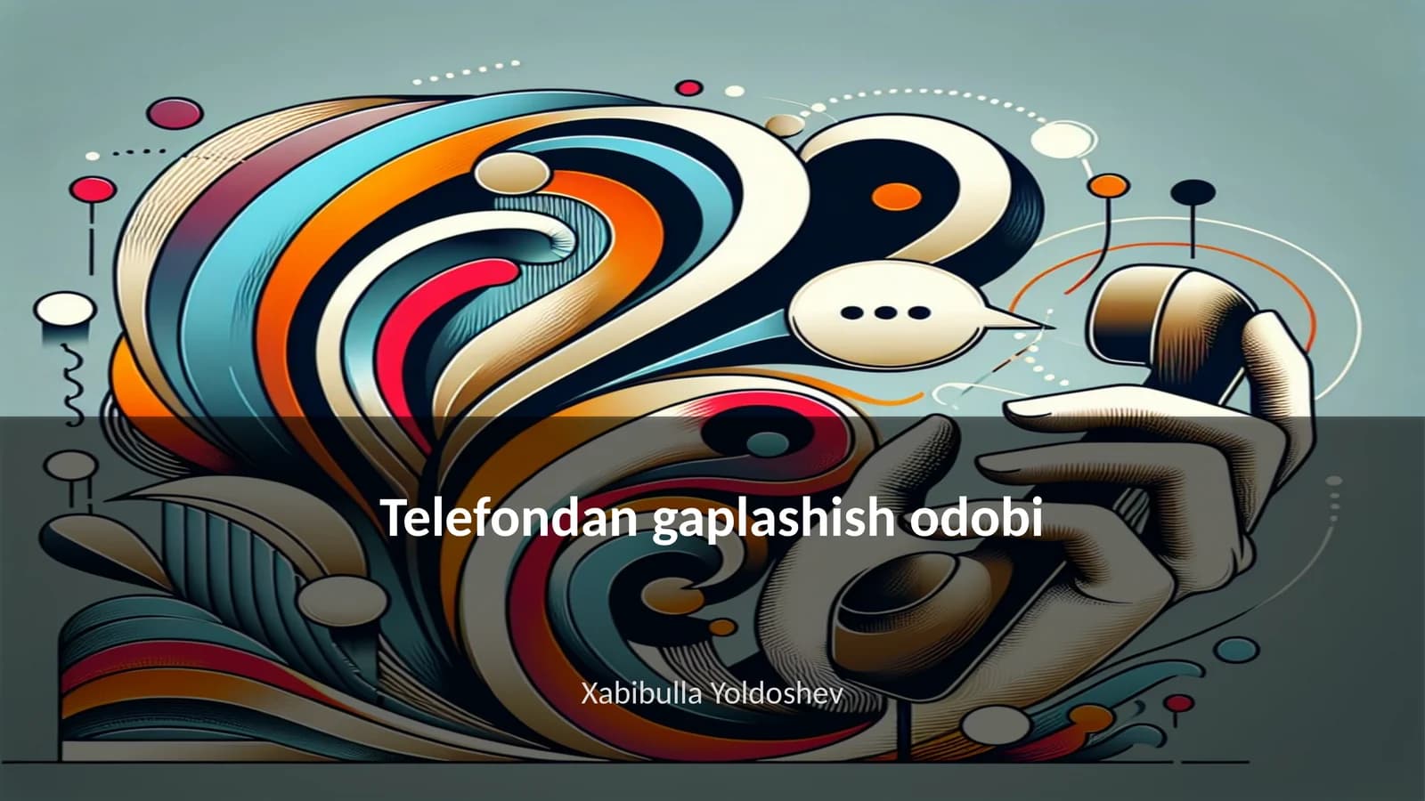 Telefondan gaplashish odobi