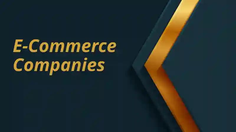 E-Commerce Companies