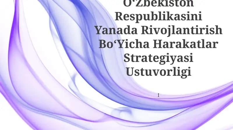 2017-2021-Yillarda OʻZbekiston Respublikasini Yanada Rivojlantirish BoʻYicha Harakatlar Strategiyasi Ustuvorligi