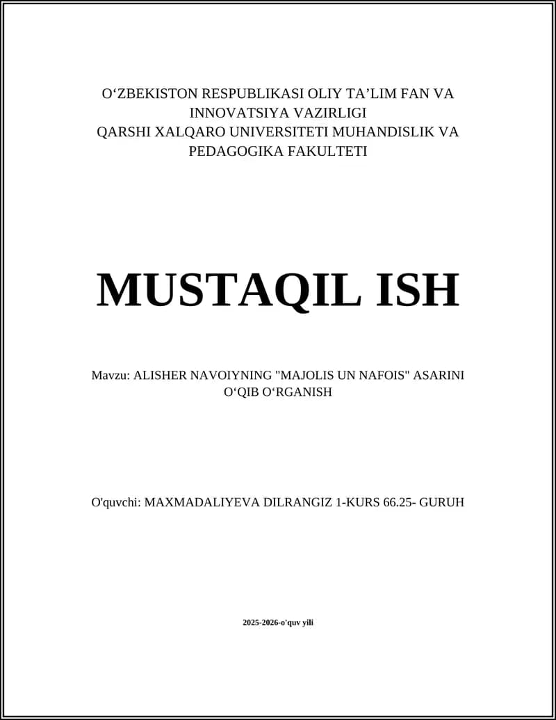 ALISHER NAVOIYNING "MAJOLIS UN NAFOIS" ASARINI OʻQIB OʻRGANISH