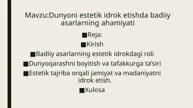 Dunyoni estetik idrok etishda badiiy asarlarning ahamiyati