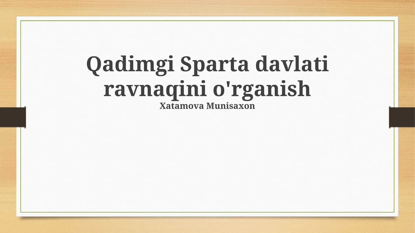 Qadimgi Sparta davlati ravnaqini o'rganish