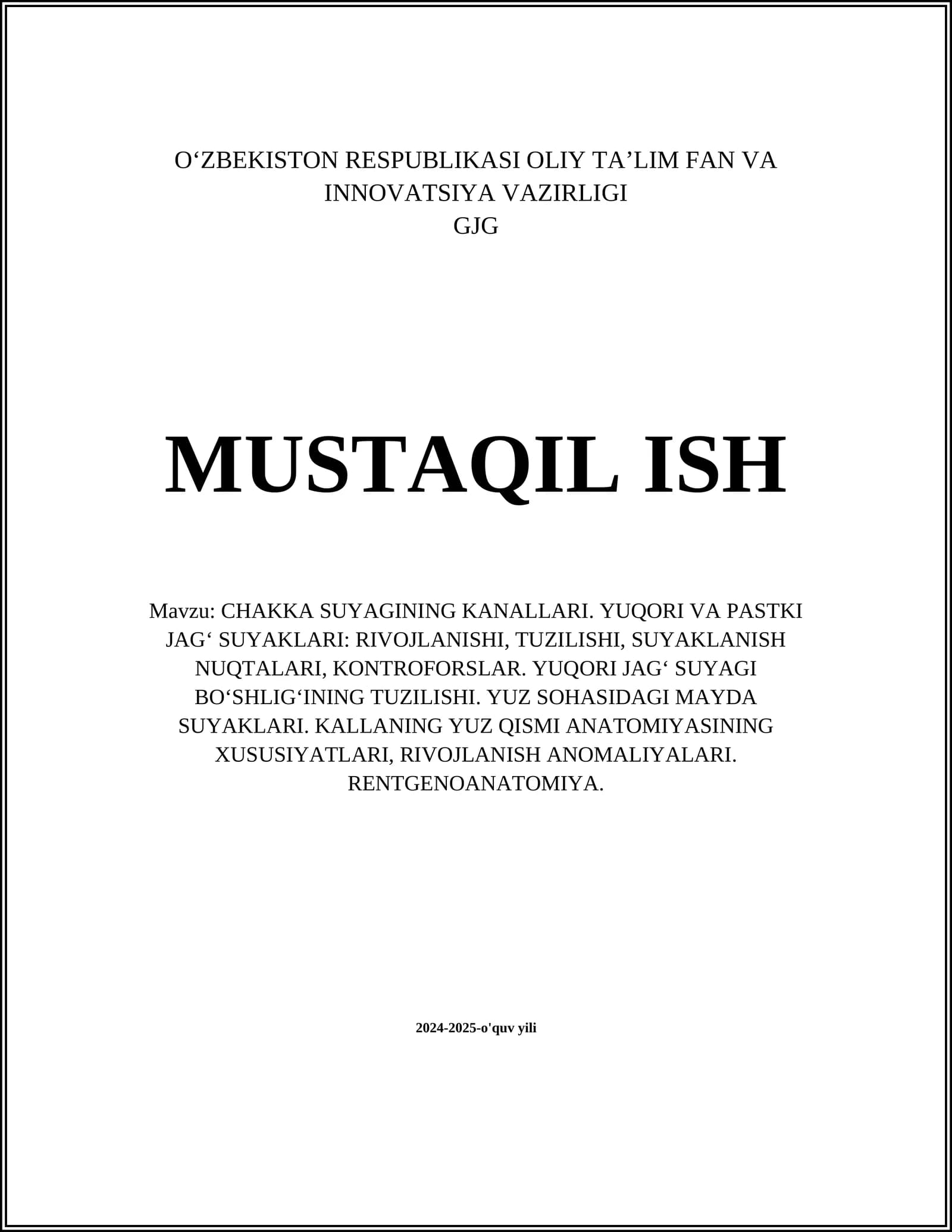 CHAKKA SUYAGINING KANALLARI. YUQORI VA PASTKI JAG‘ SUYAKLARI: RIVOJLANISHI, TUZILISHI, SUYAKLANISH NUQTALARI, KONTROFORSLAR. YUQORI JAG‘ SUYAGI BO‘SHLIG‘INING TUZILISHI. YUZ SOHASIDAGI MAYDA SUYAKLARI. KALLANING YUZ QISMI ANATOMIYASINING XUSUSIYATLARI, RIVOJLANISH ANOMALIYALARI. RENTGENOANATOMIYA
