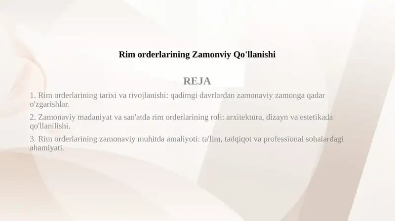 Rim orderlarining Zamonviy Qo'llanishi