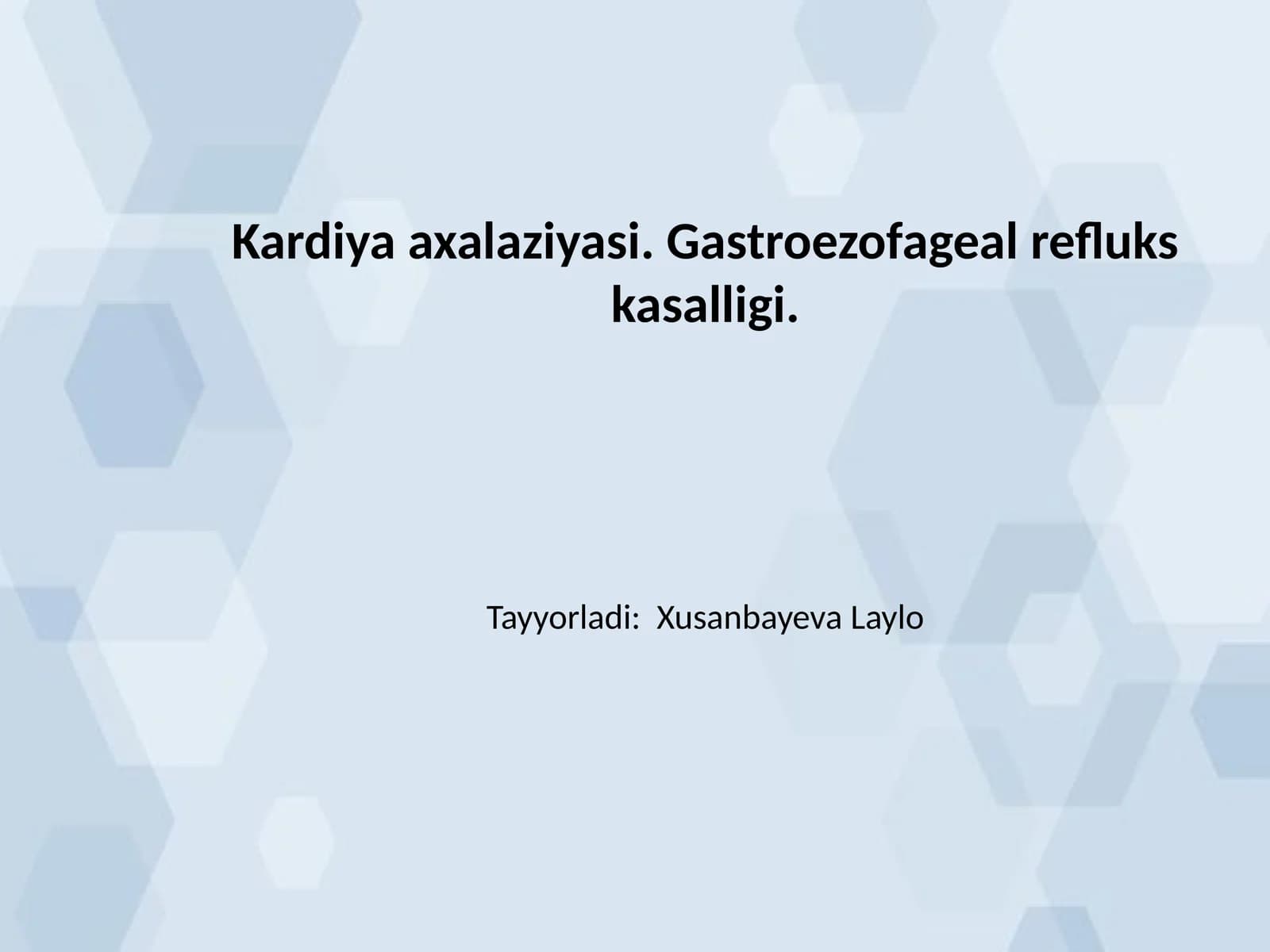 Kardiya axalaziyasi. Gastroezofageal refluks kasalligi
