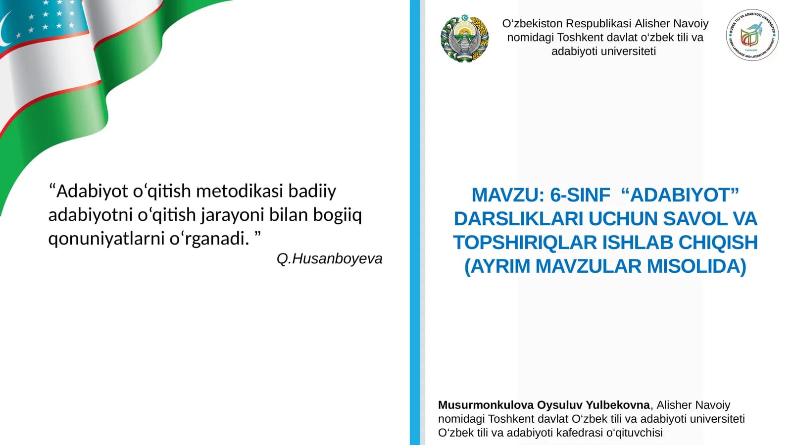 6-SINF “ADABIYOT” DARSLIKLARI UCHUN SAVOL VA TOPSHIRIQLAR ISHLAB CHIQISH (AYRIM MAVZULAR MISOLIDA)