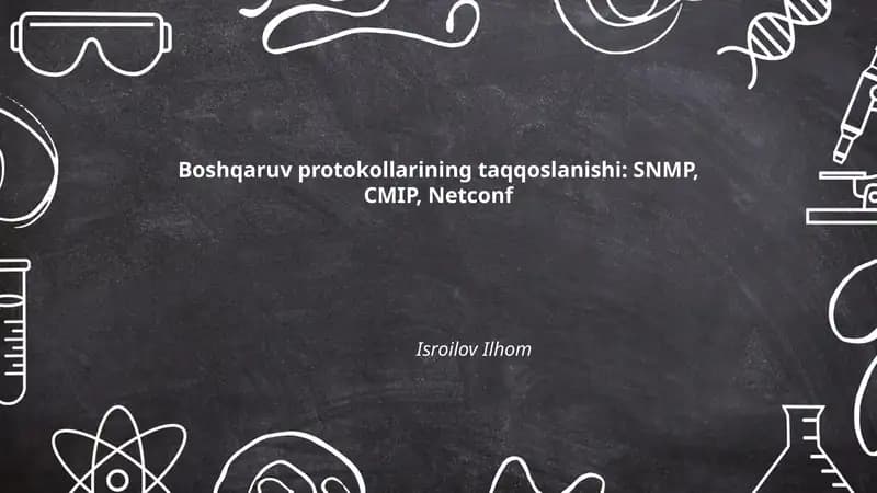 SNMP, CMIP va NETCONF arxitekturasi taqqoslanishi