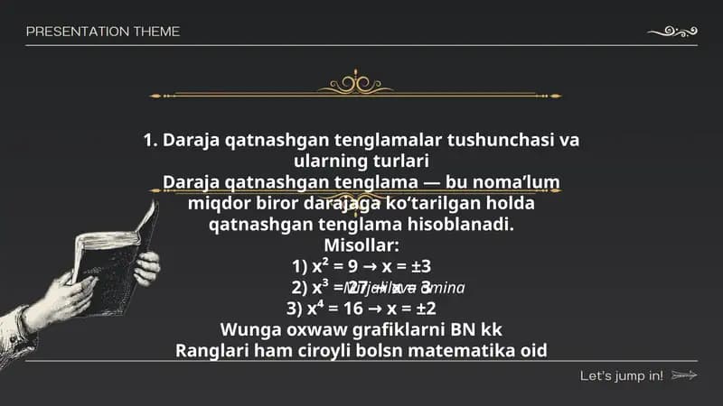 Daraja qatnashgan tenglamalar tushunchasi va ularning turlari