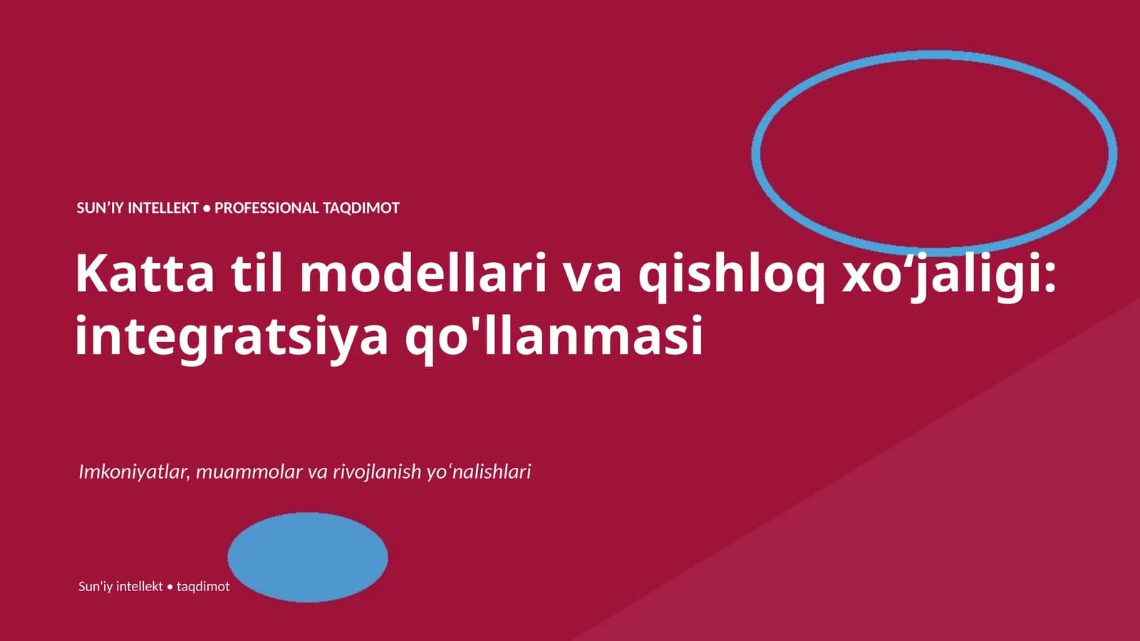 Katta til modellari va qishloq xoʻjaligi: integratsiya qo'llanmasi