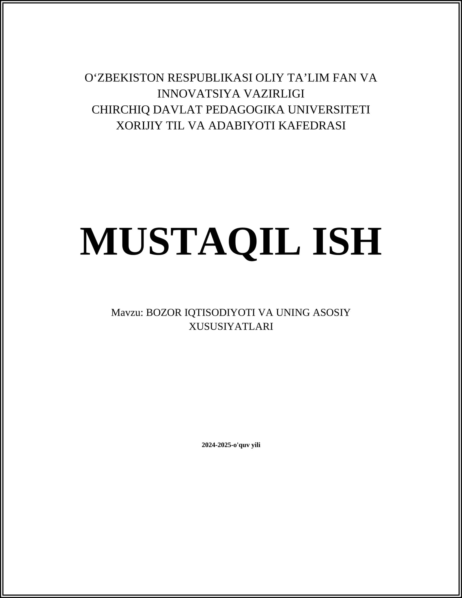 BOZOR IQTISODIYOTI VA UNING ASOSIY XUSUSIYATLARI